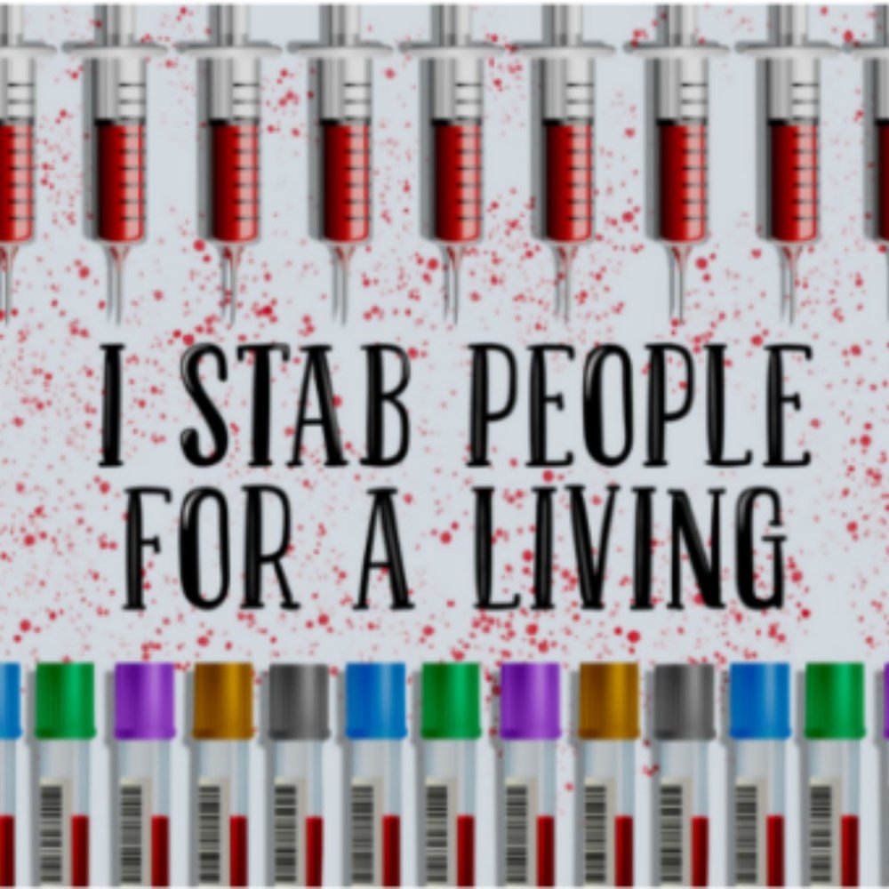 Brand New 20 oz Skinny Tumbler Phlebotomist Themed